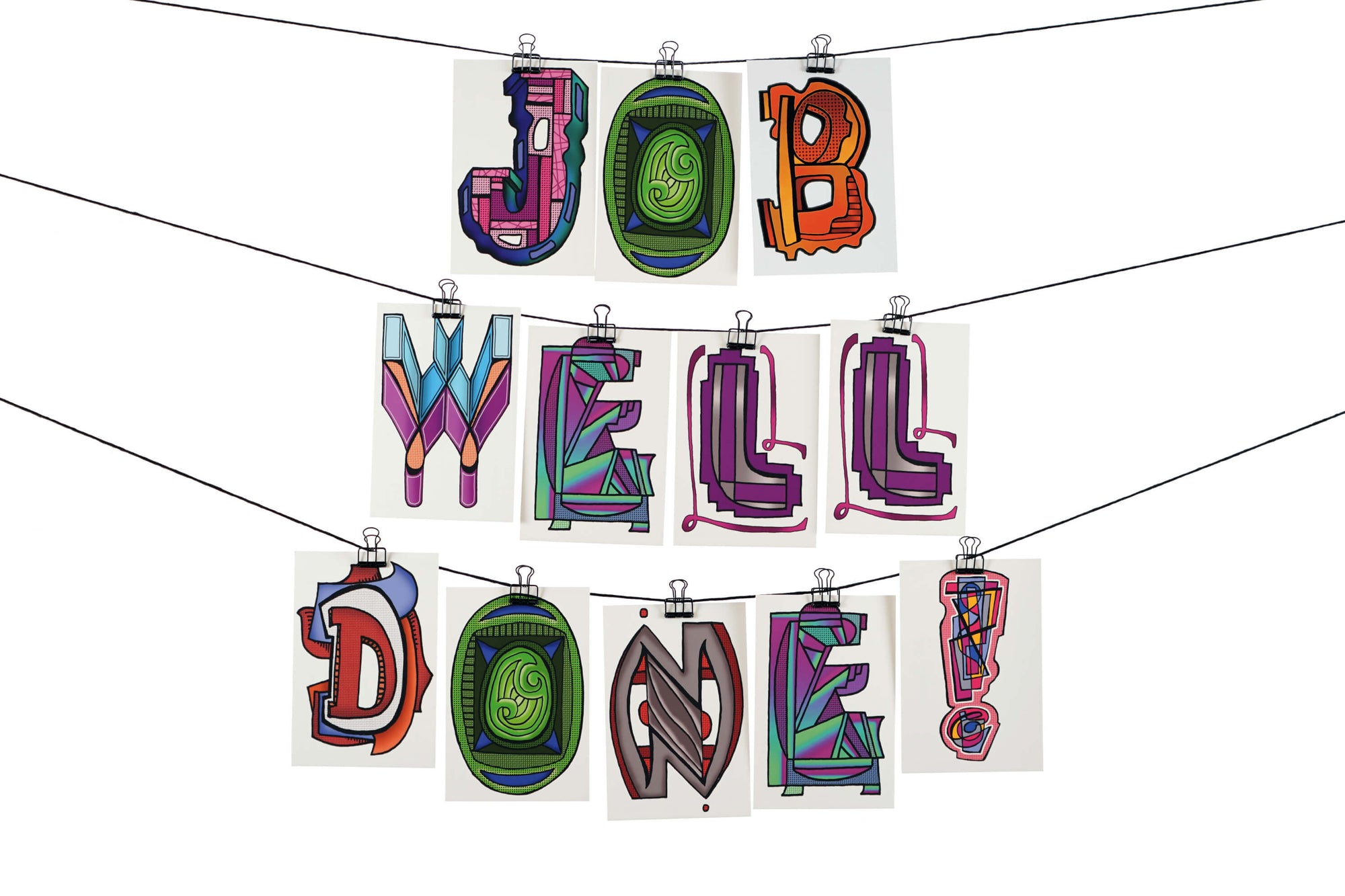 JOB WELL DONE! - Ransom Note
